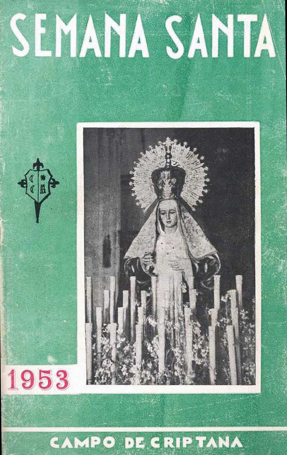 1953 Semana Santa En Campo De Criptana