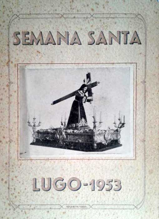 1953 Semana Santa En Lugo