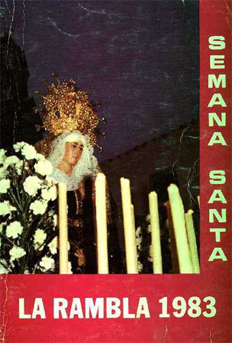 1983 Semana Santa En La Rambla