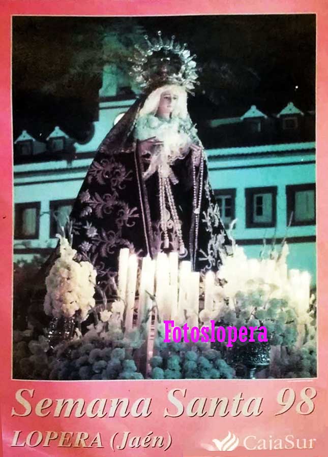 1998 Semana Santa En Lopera