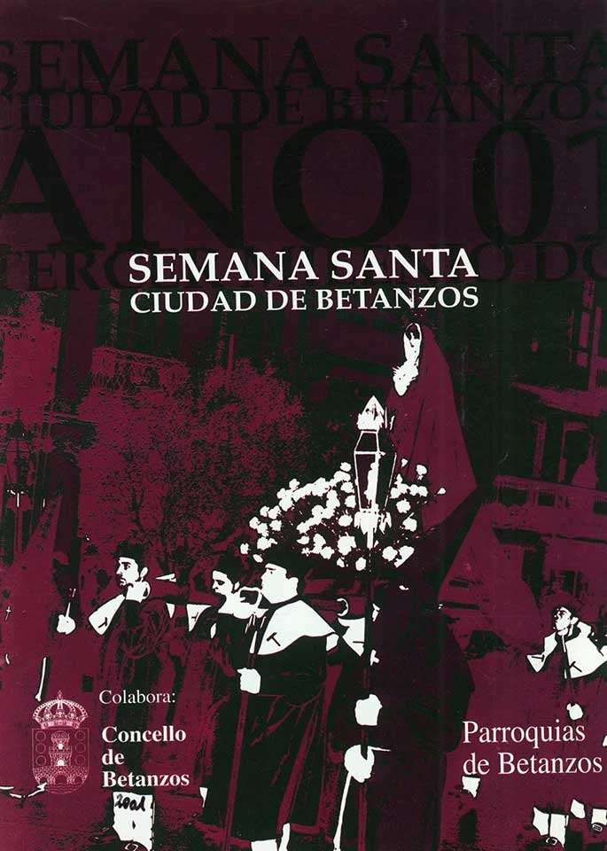 2001 Semana Santa En Betanzos
