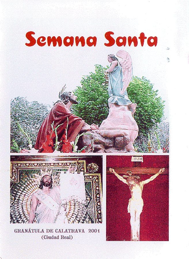 2001 Semana Santa En Granátula De Calatrava