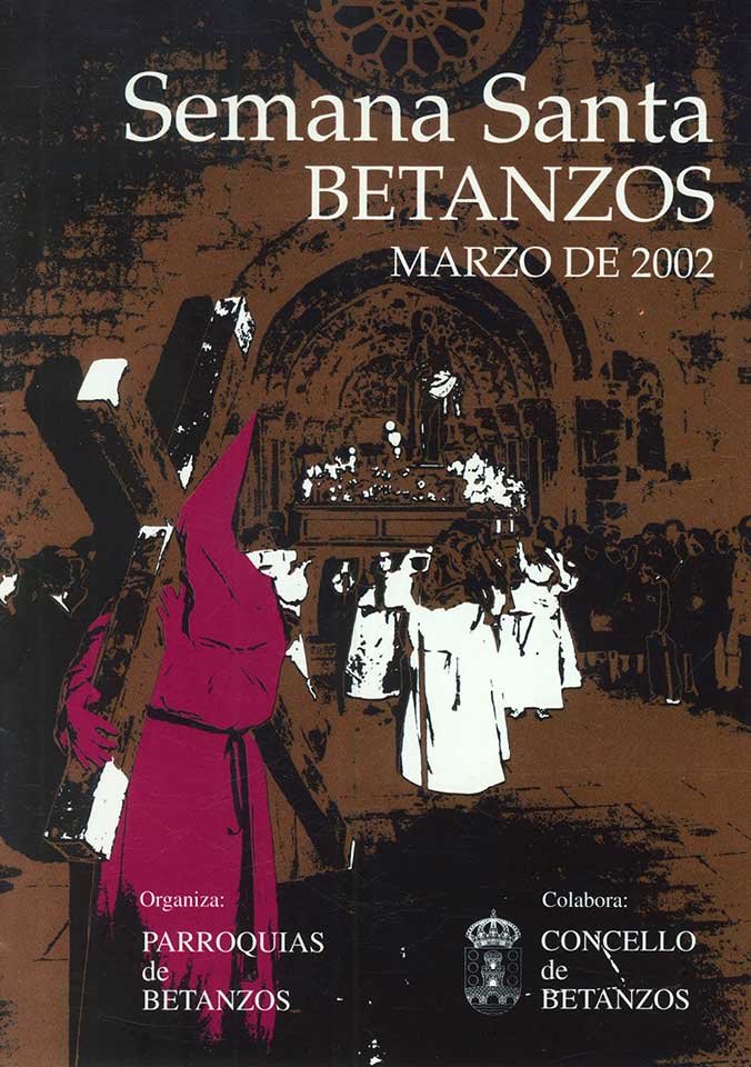 2002 Semana Santa En Betanzos