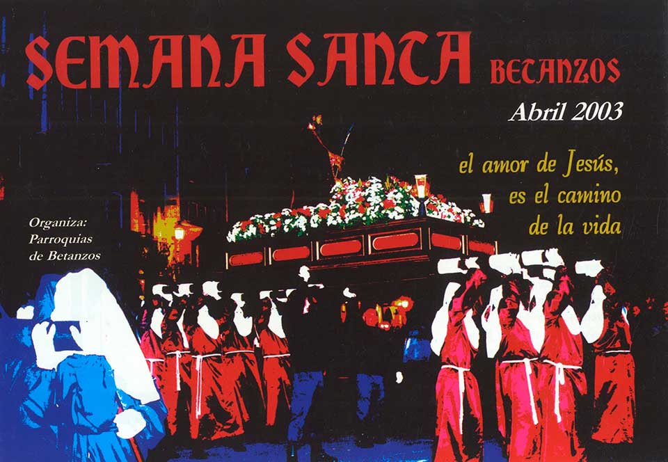 2003 Semana Santa En Betanzos