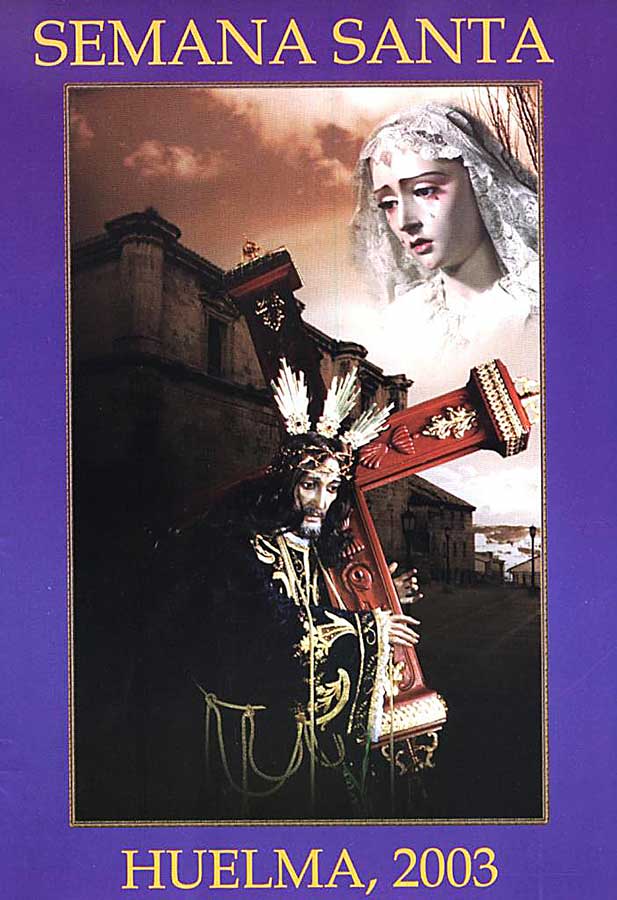 2003 Semana Santa En Huelma