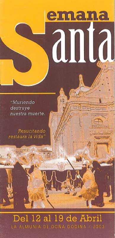 2003 Semana Santa En La Almunia De Doña Godina
