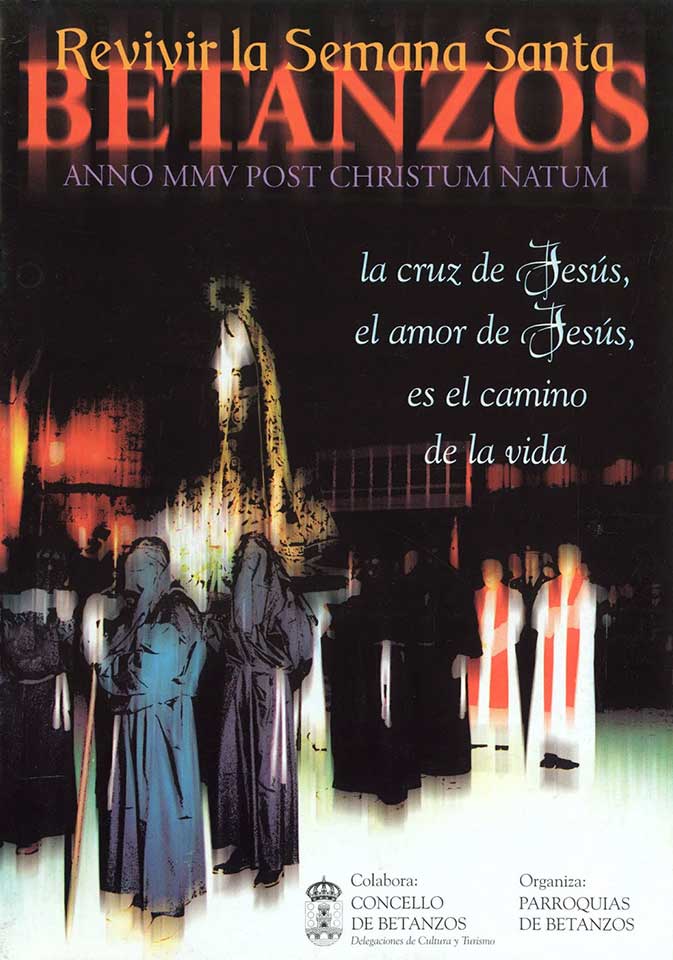 2005 Semana Santa En Betanzos