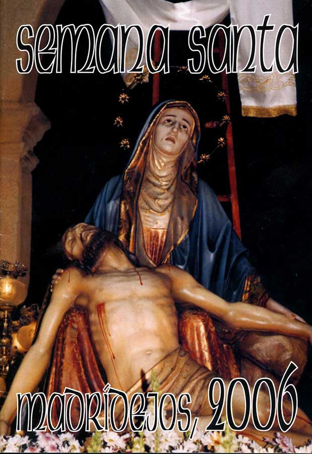 2006 Semana Santa En Madridejos