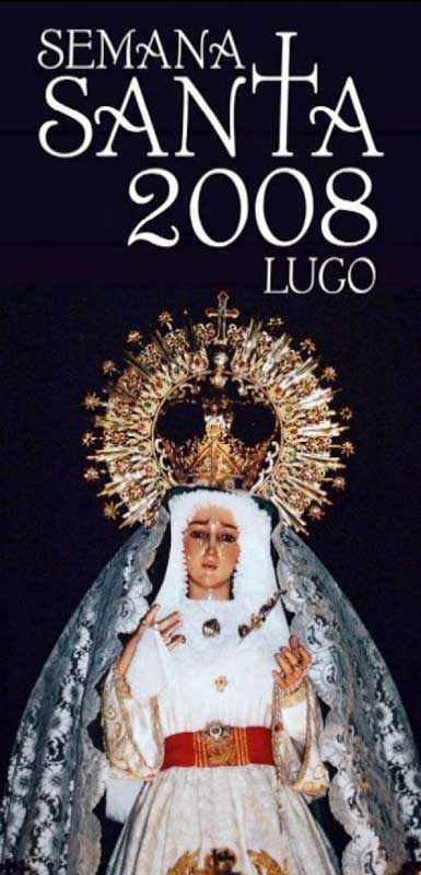 2008 Semana Santa En Lugo