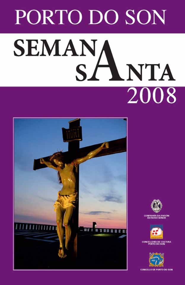 2008 Semana Santa En Porto Do Son