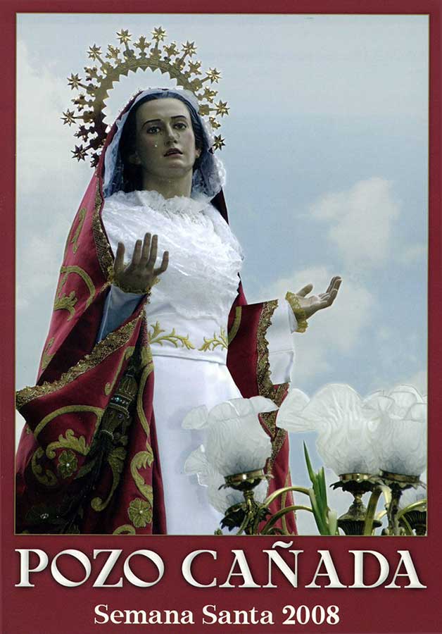 2008 Semana Santa En Pozo Cañada