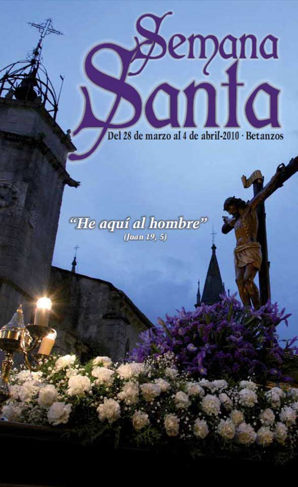 2010 Semana Santa En Betanzos