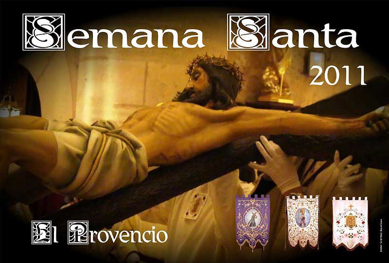 2011 Semana Santa En El Provencio