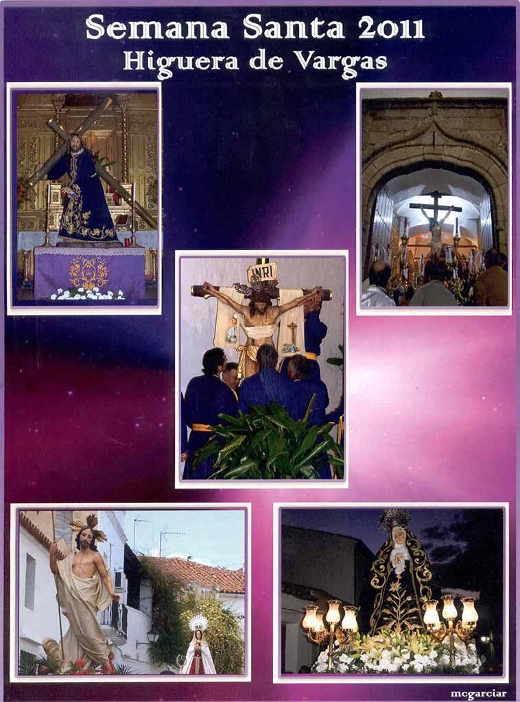 2011 Semana Santa En Higuera De Vargas