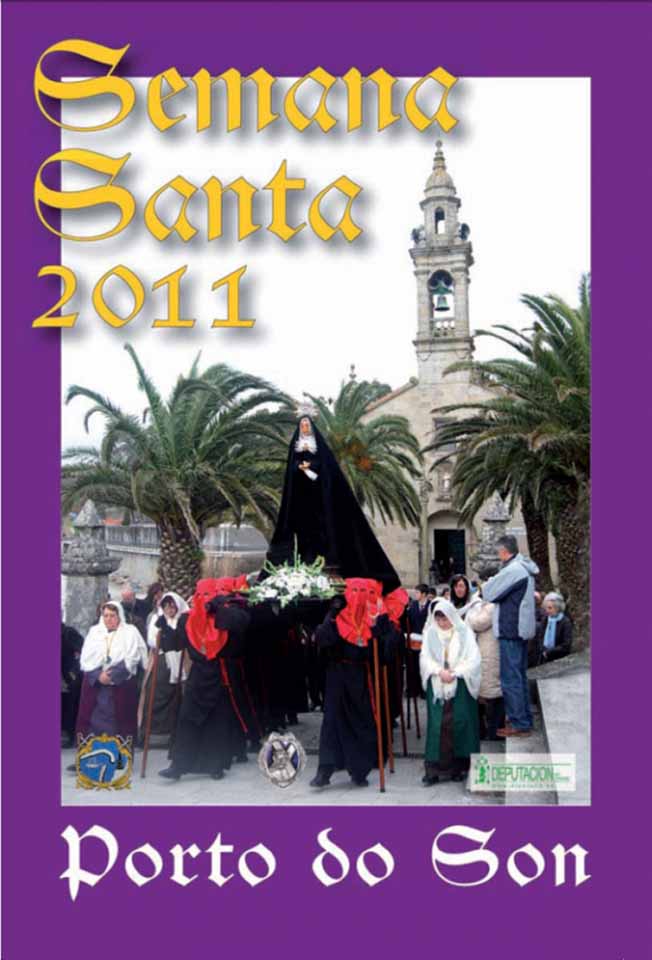 2011 Semana Santa En Porto Do Son