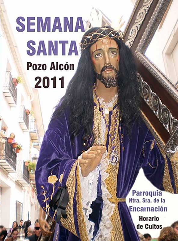 2011 Semana Santa En Pozo Alcón