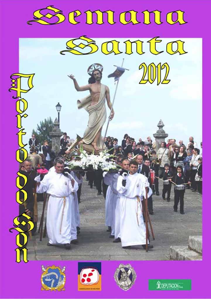 2012 Semana Santa En Porto Do Son