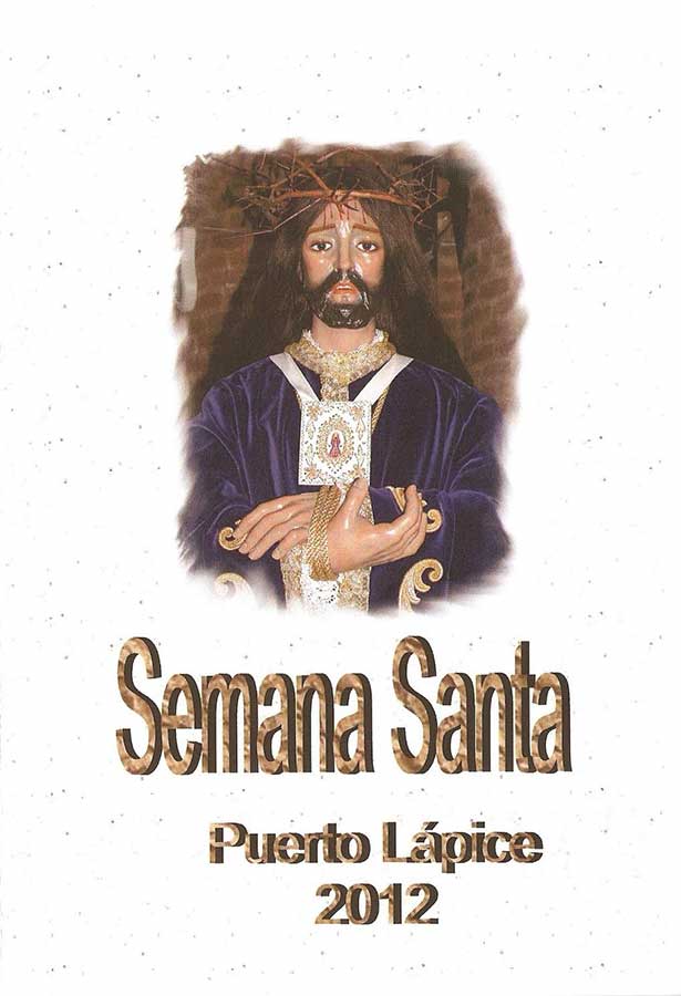 2012 Semana Santa En Puerto Lápice
