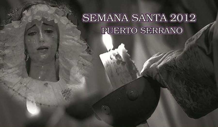 2012 Semana Santa En Puerto Serrano
