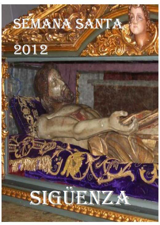 2012 Semana Santa En Sigüenza