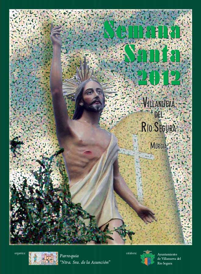 2012 Semana Santa En Villanueva Del Río Segura