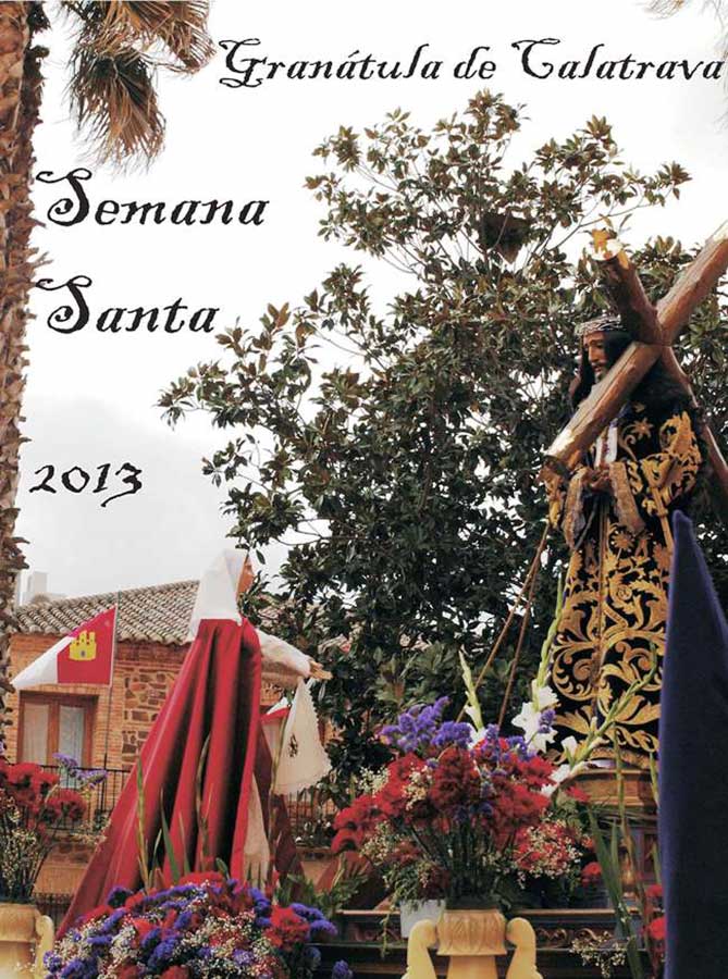 2013 Semana Santa En Granátula De Calatrava