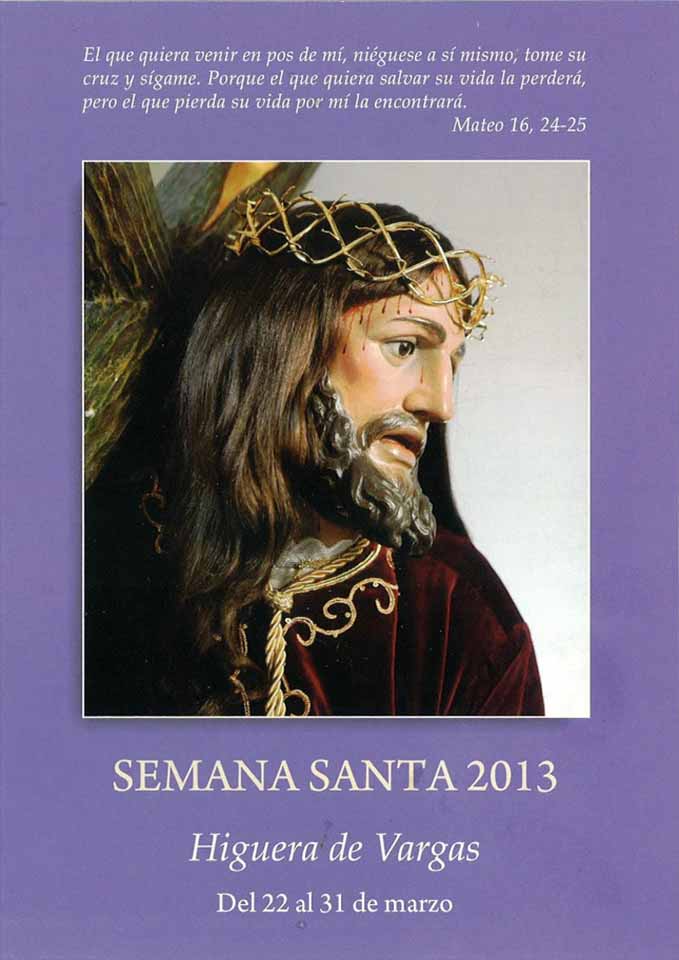 2013 Semana Santa En Higuera De Vargas