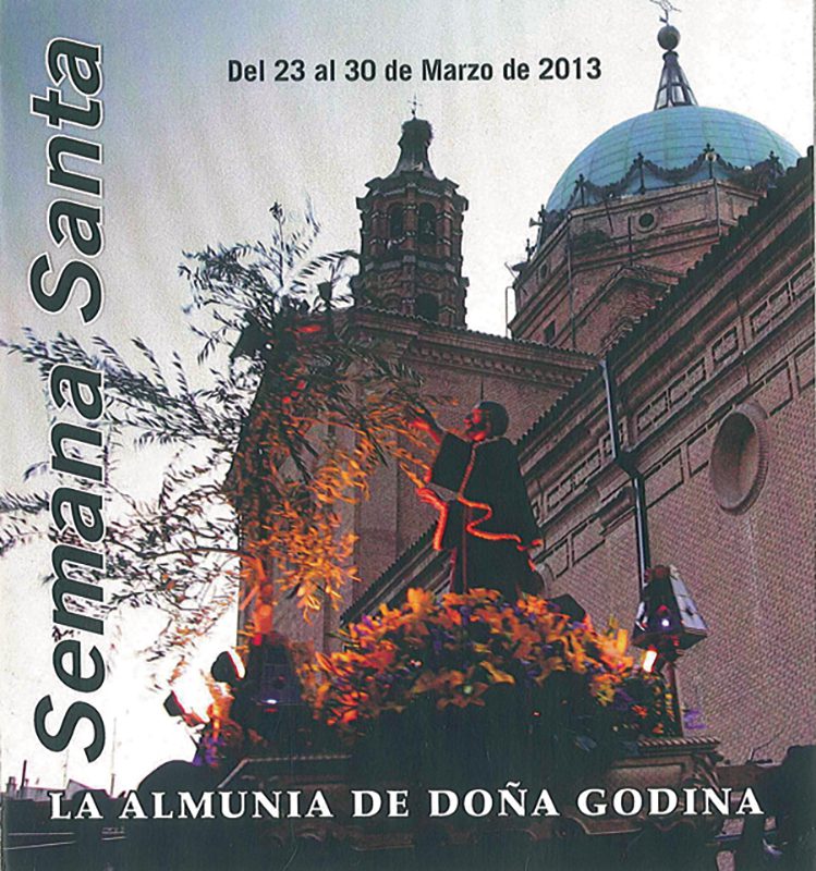 2013 Semana Santa En La Almunia De Doña Godina