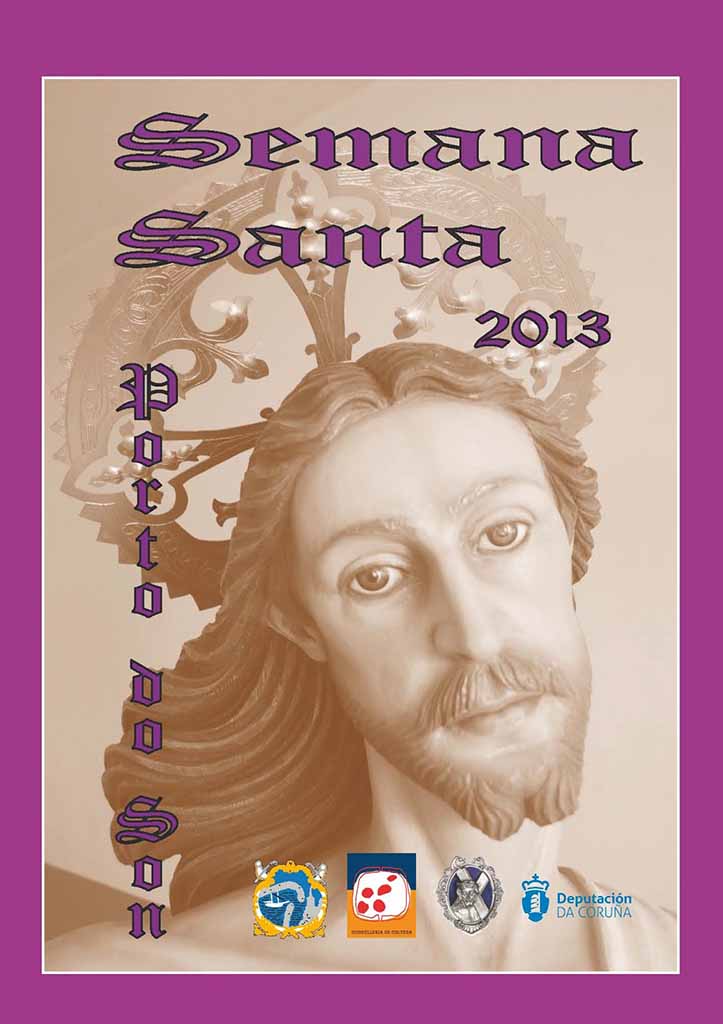 2013 Semana Santa En Porto Do Son