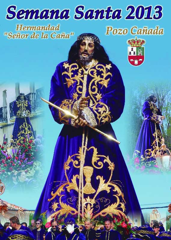 2013 Semana Santa En Pozo Cañada