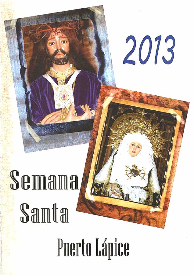 2013 Semana Santa En Puerto Lápice