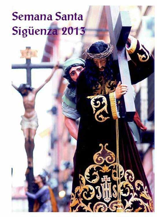 2013 Semana Santa En Sigüenza