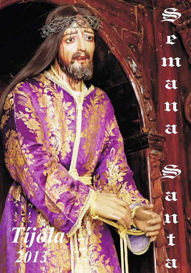 2013 Semana Santa En Tíjola