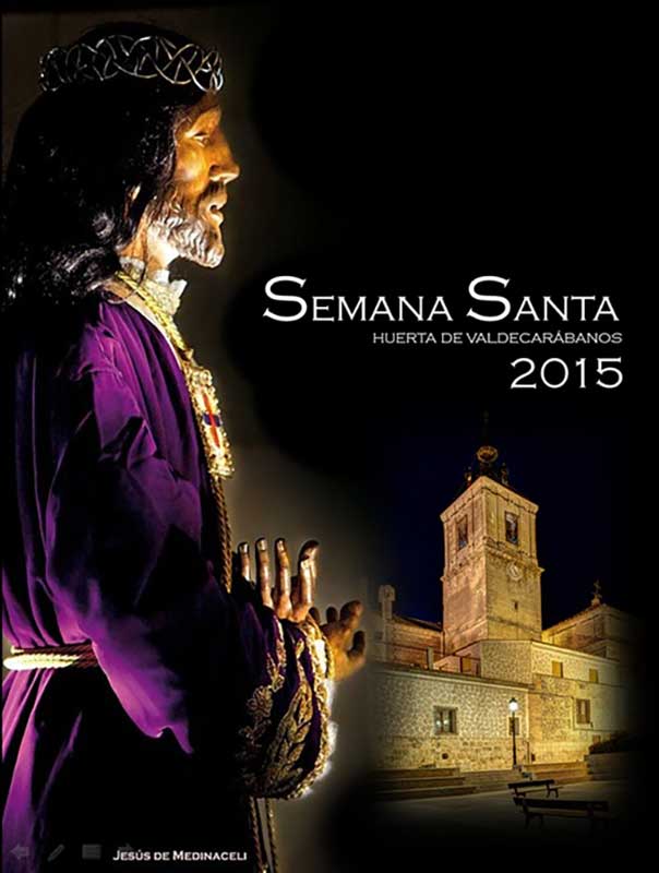 2015 Semana Santa En Huerta De Valdecárabanos