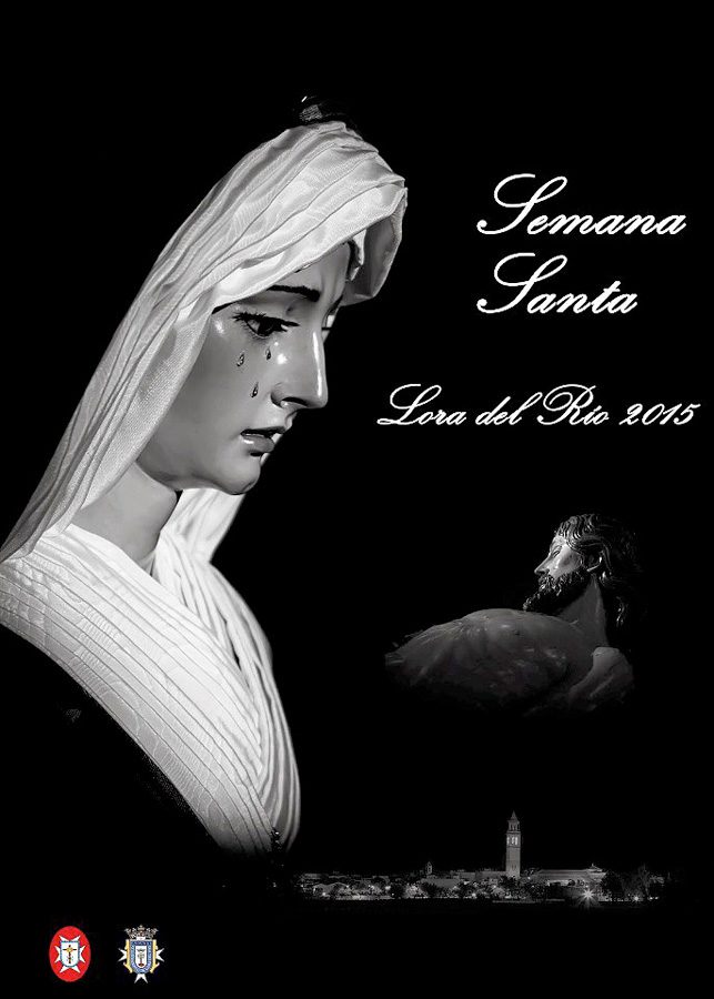 2015 Semana Santa En Lora Del Río