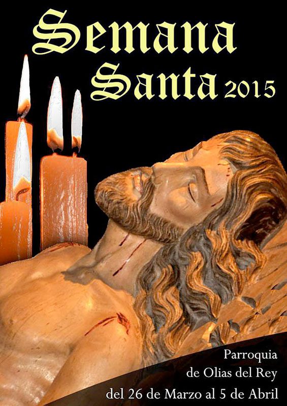 2015 Semana Santa En Olías Del Rey