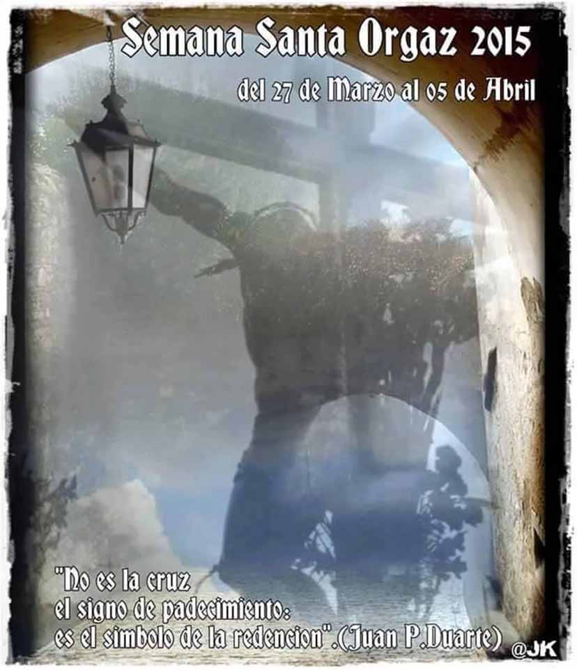 2015 Semana Santa En Orgaz Arisgotas