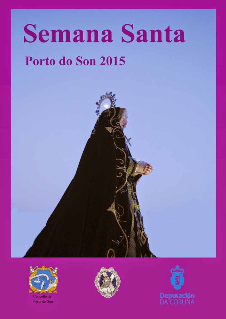 2015 Semana Santa En Porto Do Son