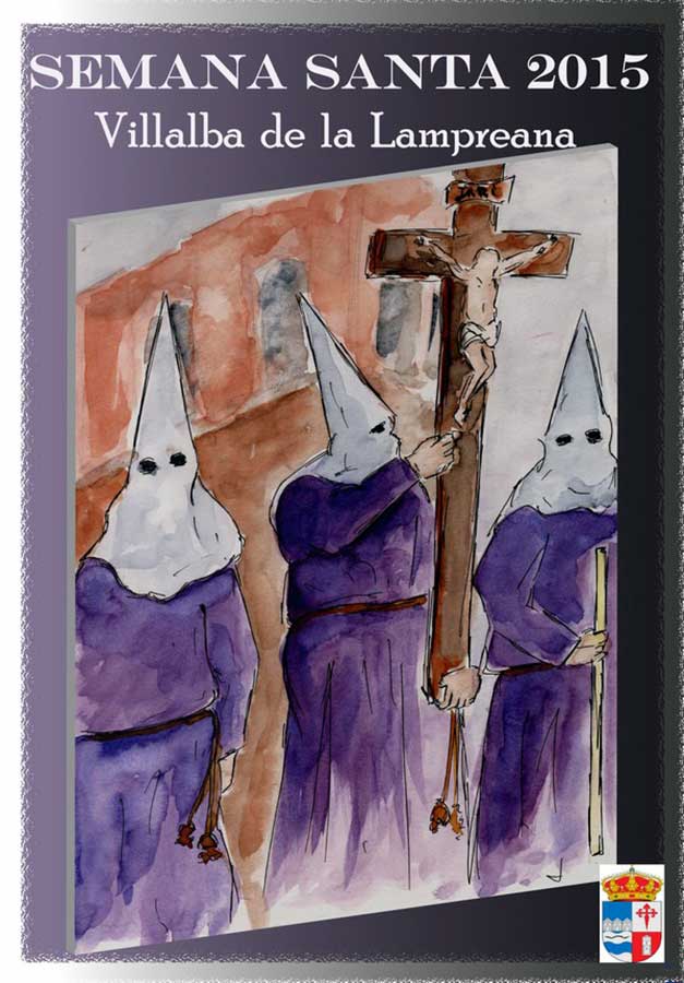 2015 Semana Santa En Villalba De La Lampreana