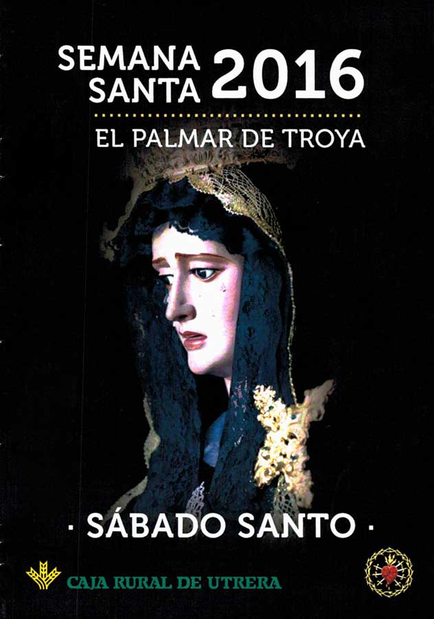 2016 Semana Santa En El Palmar De Troya