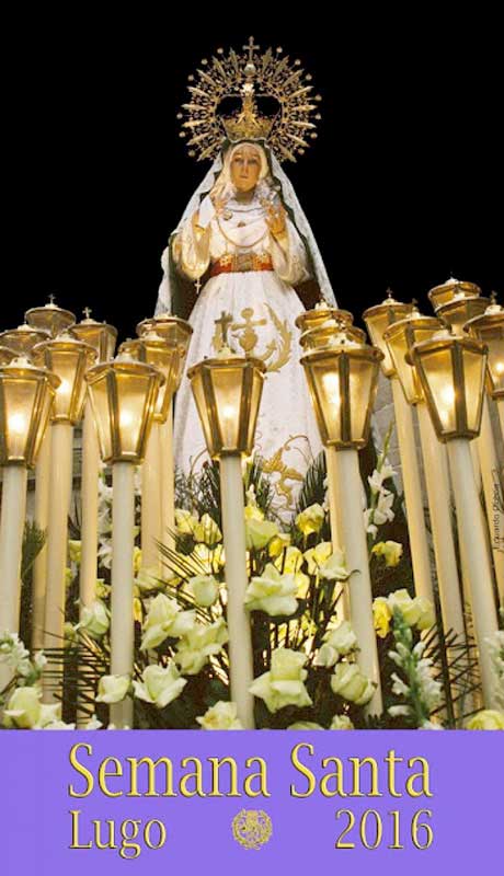 2016 Semana Santa En Lugo