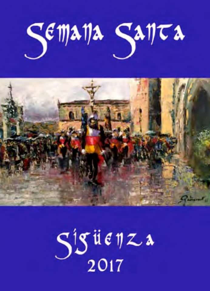 2017 Semana Santa En Sigüenza