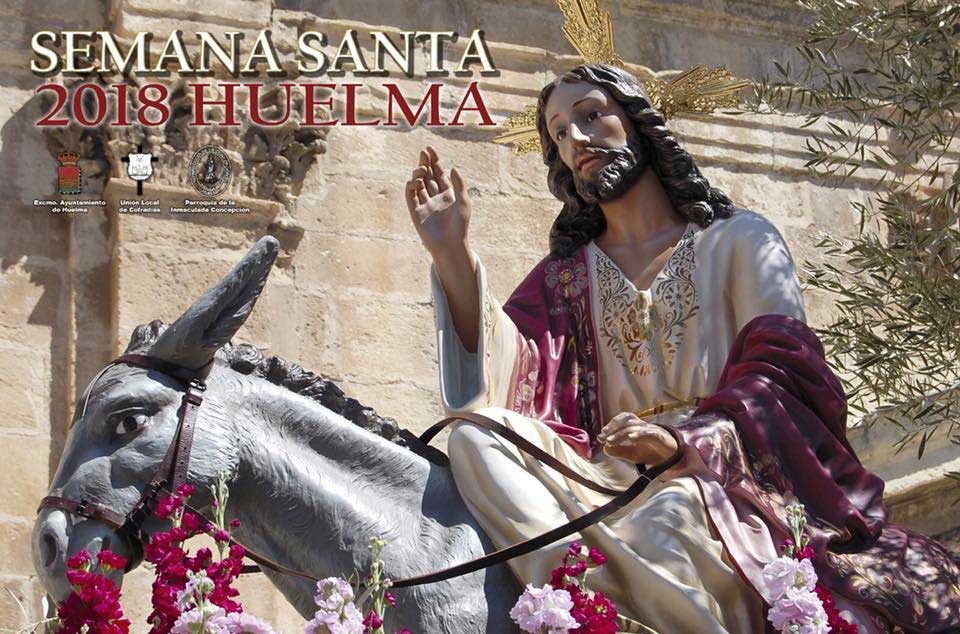 2018 Semana Santa En Huelma