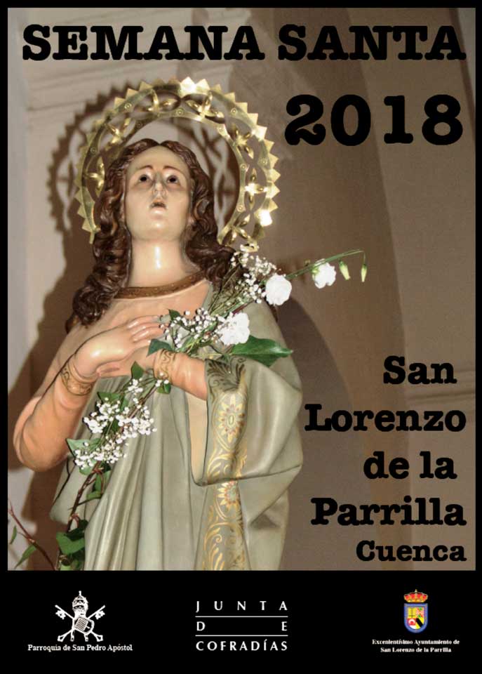 2018 Semana Santa En San Lorenzo De La Parrilla