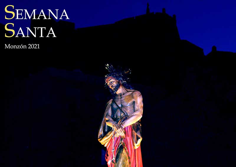 2021 Semana Santa En Monzón