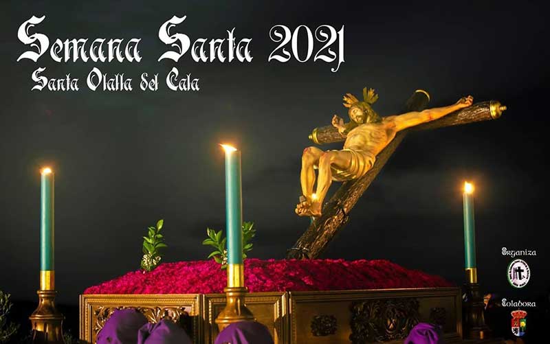 2021 Semana Santa En Santa Olalla Del Cala