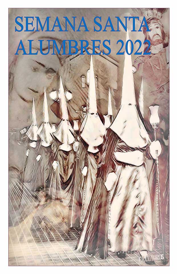 2022 Semana Santa En Alumbres