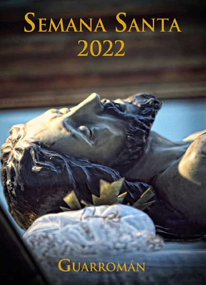 2022 Semana Santa En Guarromán