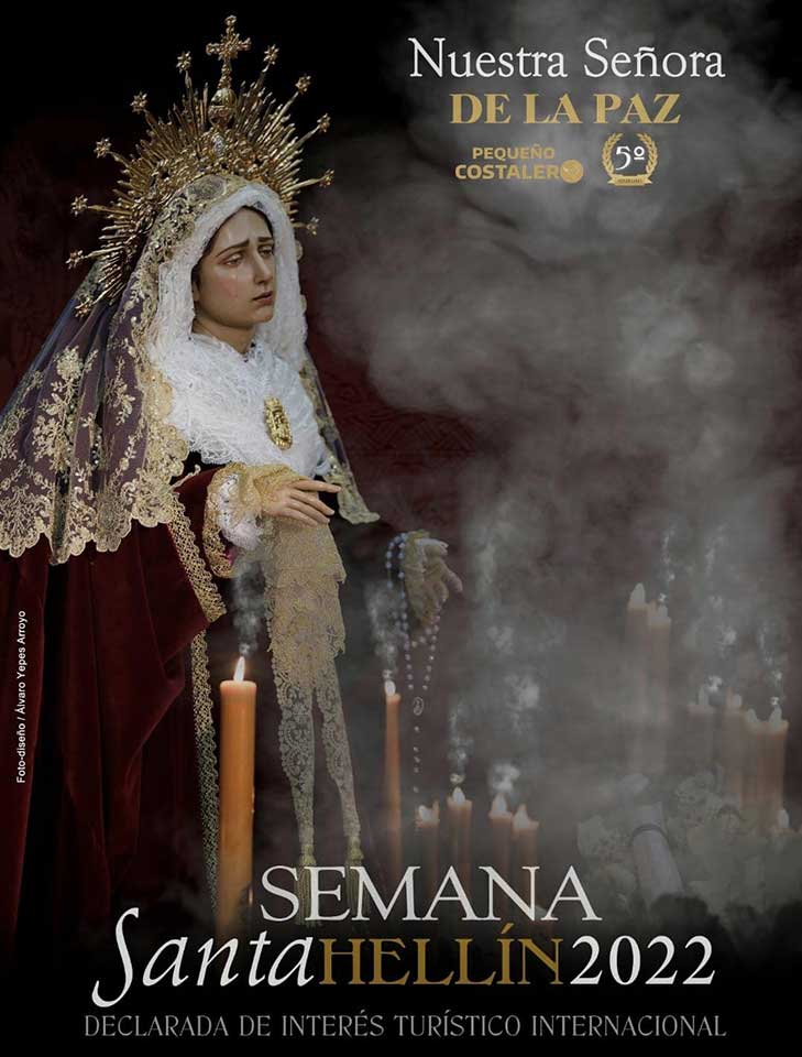 2022 Semana Santa En Hellín (Nuestra Señora De La Paz)