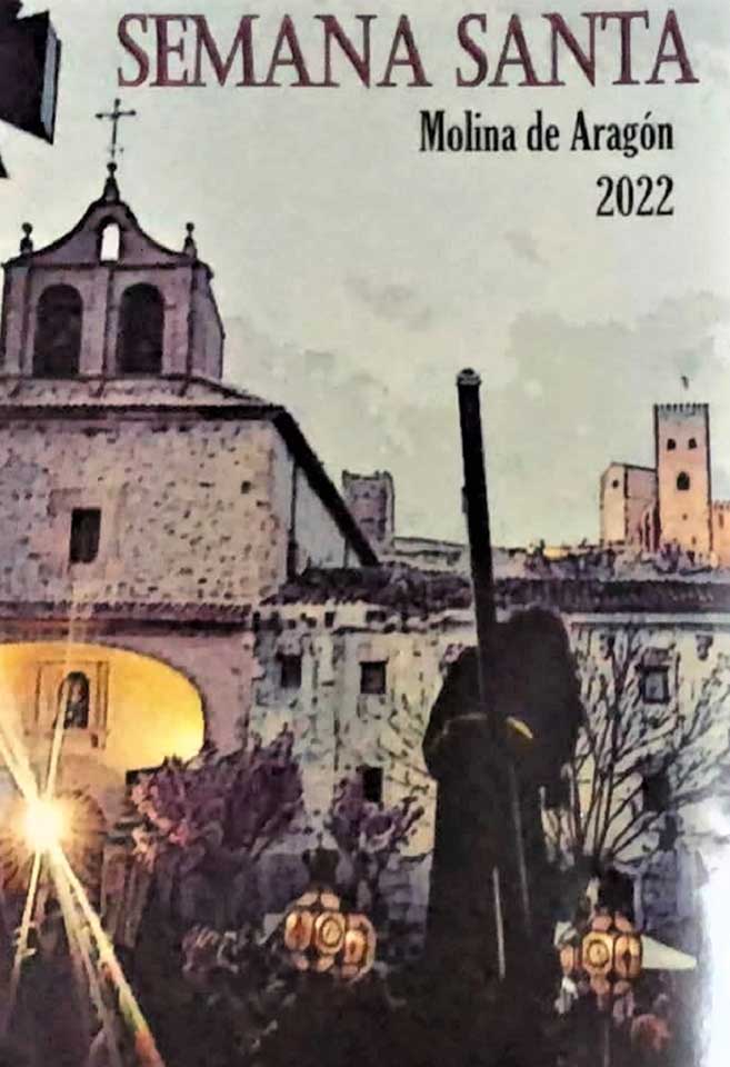2022 Semana Santa En Molina De Aragón